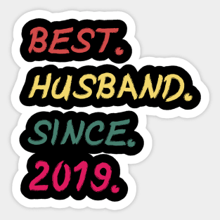 Best Husband Since 2019 Sticker